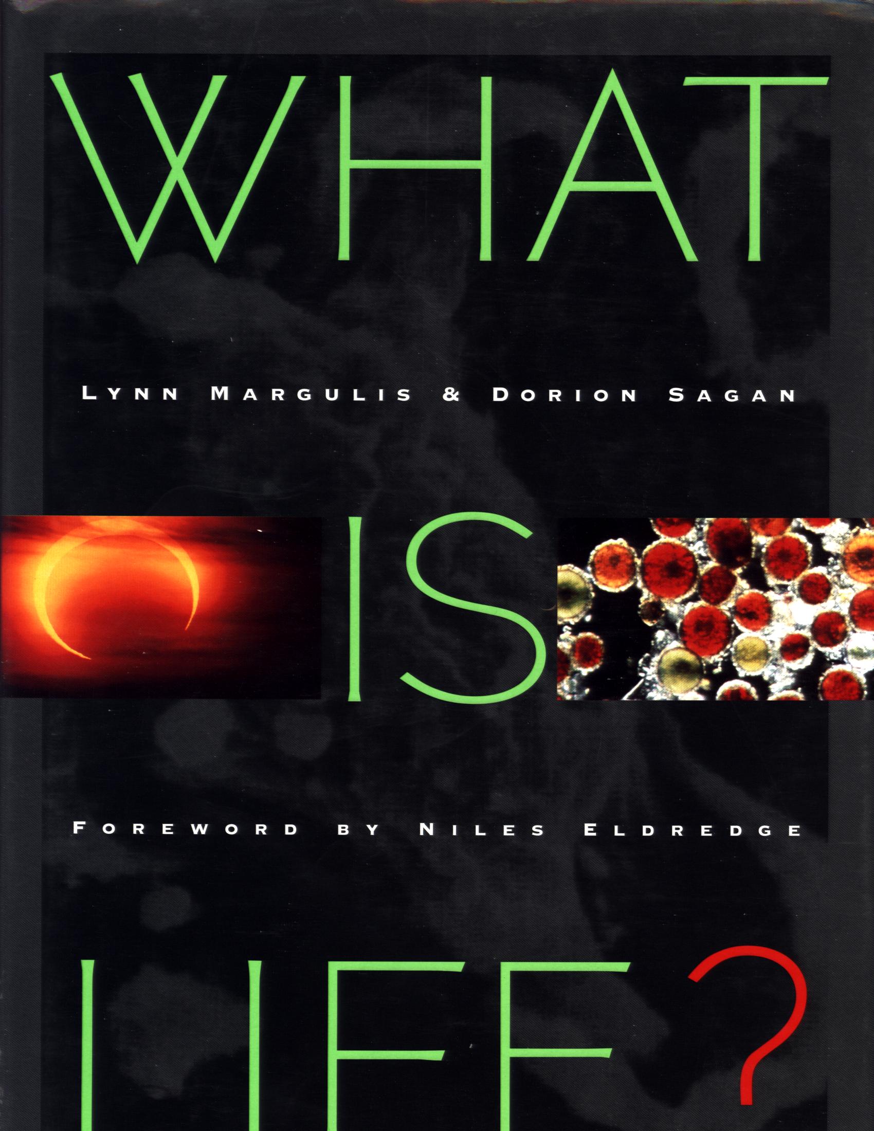 WHAT IS LIFE? SISC6108a